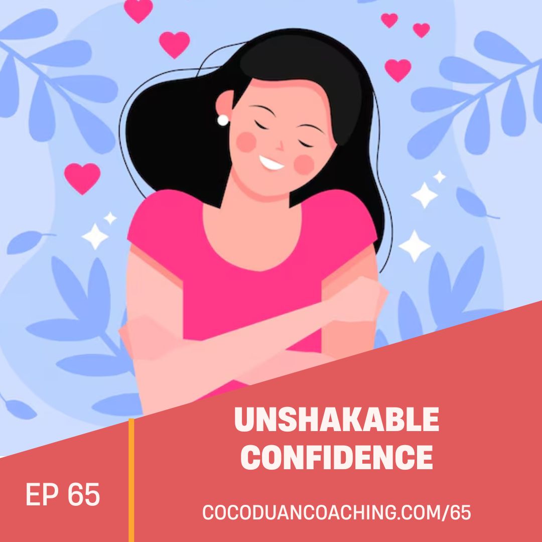 65: The Need to Be Seen: How Being Truly Seen Builds Calm Confidence